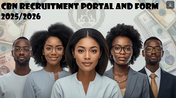 CBN Recruitment Portal and Form 2025/2026