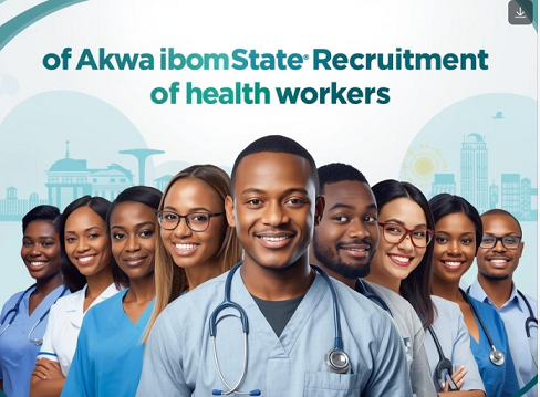 Akwa Ibom State Recruitment of 3000 Health Workers 2025/2026