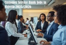 Customer Service Bank Jobs in Nigeria 2025/2026