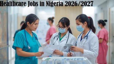 Healthcare Jobs in Nigeria 2026/2027